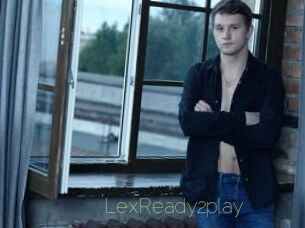 LexReady2play