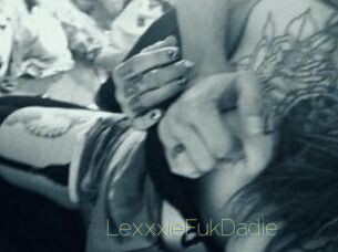 LexxxieFukDadie