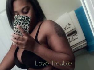 Love_Trouble