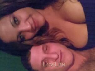 LowLife