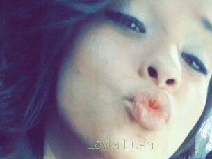 _Layla_Lush_