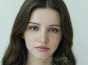 Lanacrossing