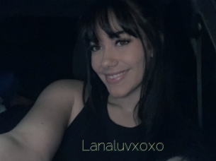 Lanaluvxoxo
