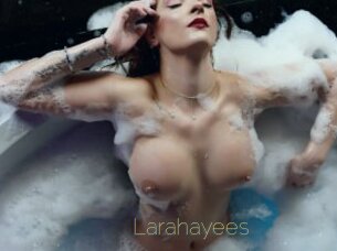 Larahayees