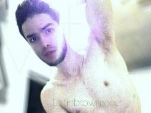 Latinbrownxxx