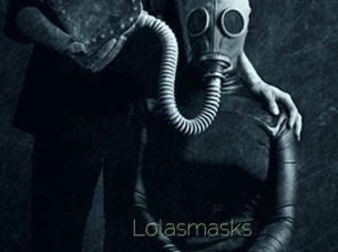 Lolasmasks