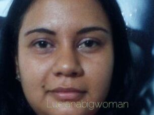 Lucianabigwoman