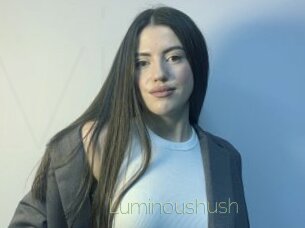 Luminoushush