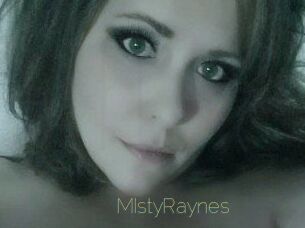 MIstyRaynes