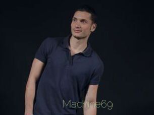 Machine69