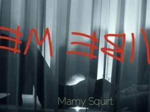 Mamy_Squirt