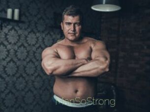 ManSoStrong