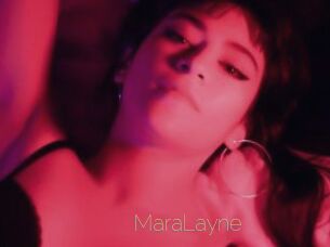MaraLayne