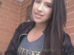 Marianayou