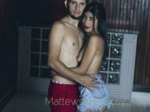 MattewsAndGipsy