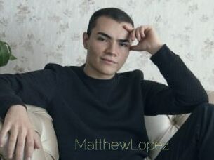 MatthewLopez