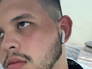 Matthew_Shadows