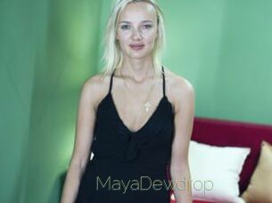 MayaDewdrop