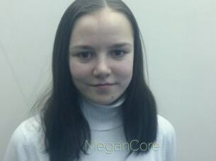 MeganCore