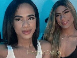 MeghanCaitlyn Visio Tchats