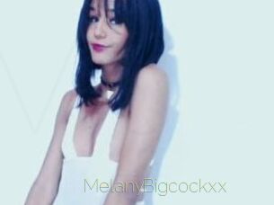 MelanyBigcockxx