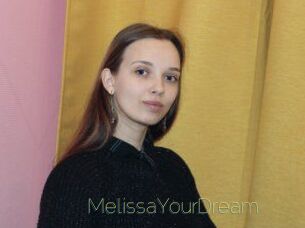 MelissaYourDream