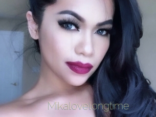 Mikalovelongtime