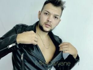 MikeDwyane