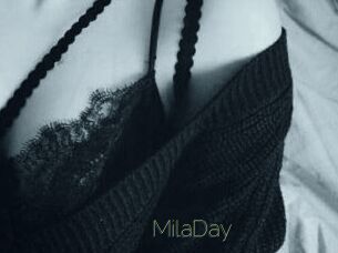 MilaDay