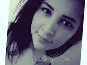 Missdirtypoison