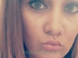 MistressAlexisMay