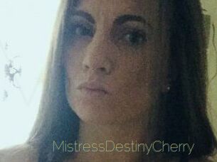 MistressDestinyCherry