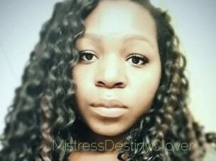 MistressDestinyClover