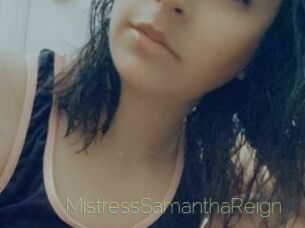 MistressSamanthaReign