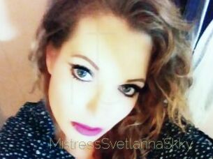 MistressSvetlannaSkky