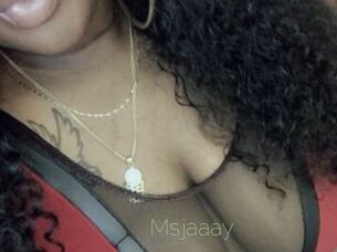 Msjaaay