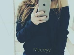 Maceyy