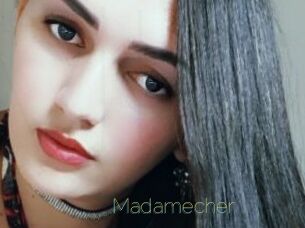 Madamecher