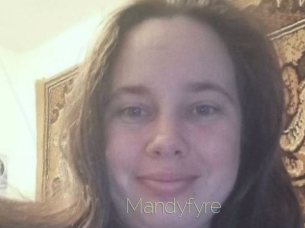 Mandyfyre