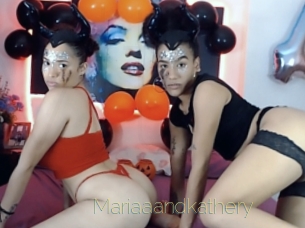 Mariaaandkathery
