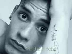 Matthew_hot21