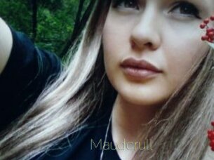 Maudcrull