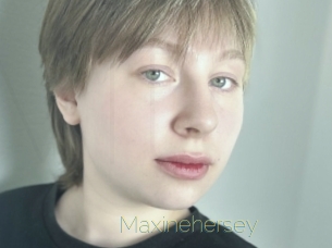Maxinehersey