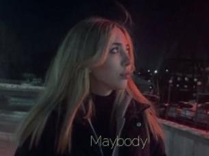 Maybody