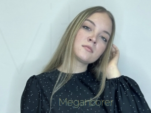 Meganborer