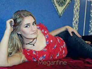 Meganfine