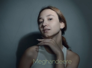 Meghandeere