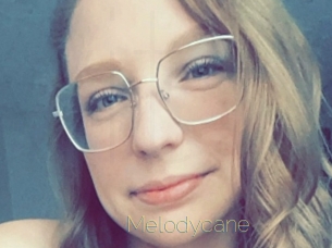 Melodycane