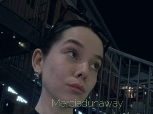 Merciadunaway