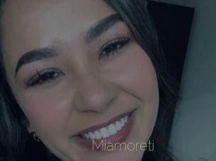 Miamoreti